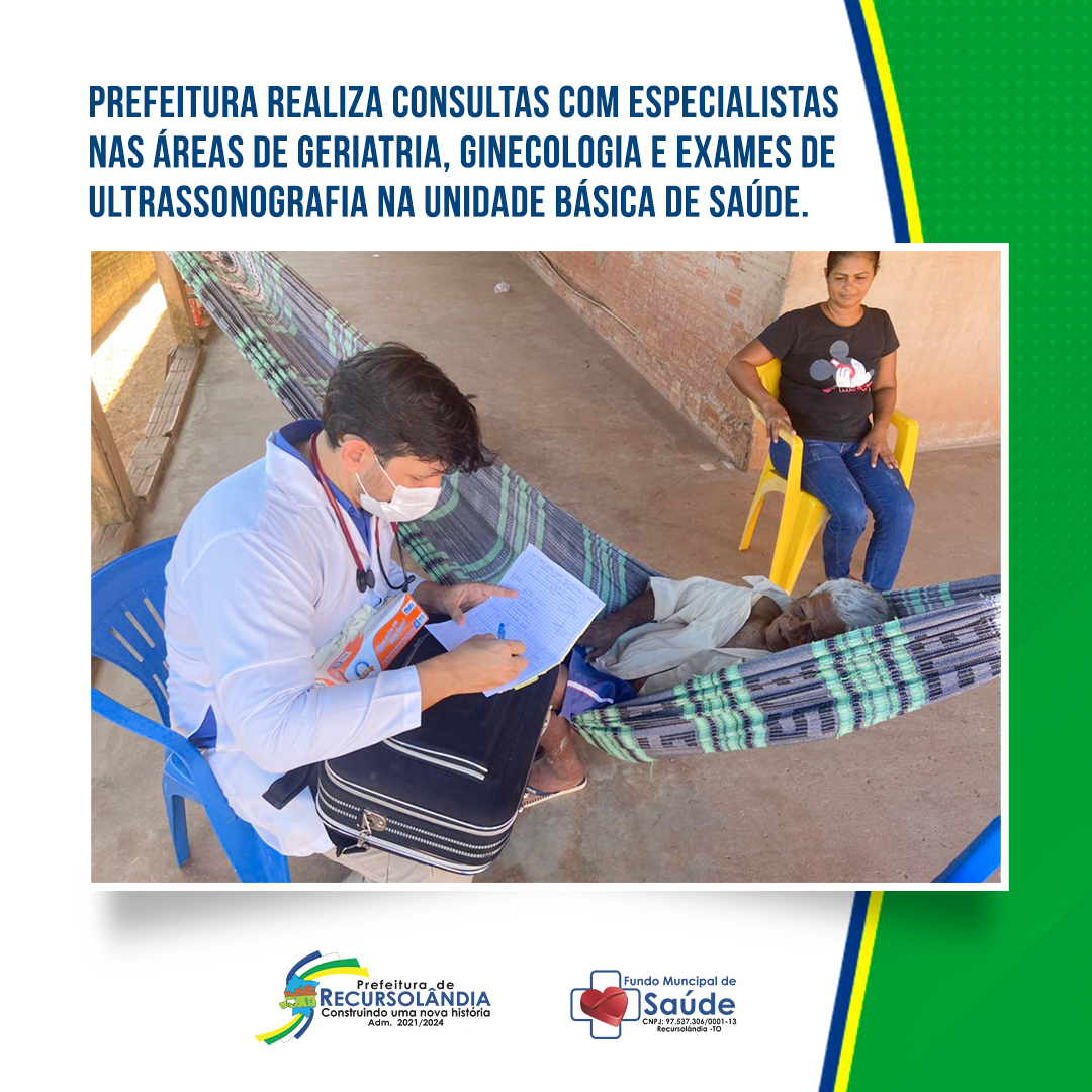 Prefeitura realiza consultas com especialistas nas áreas de geriatria, ginecologia e exames de ultrassonografia na unidade básica de saúde