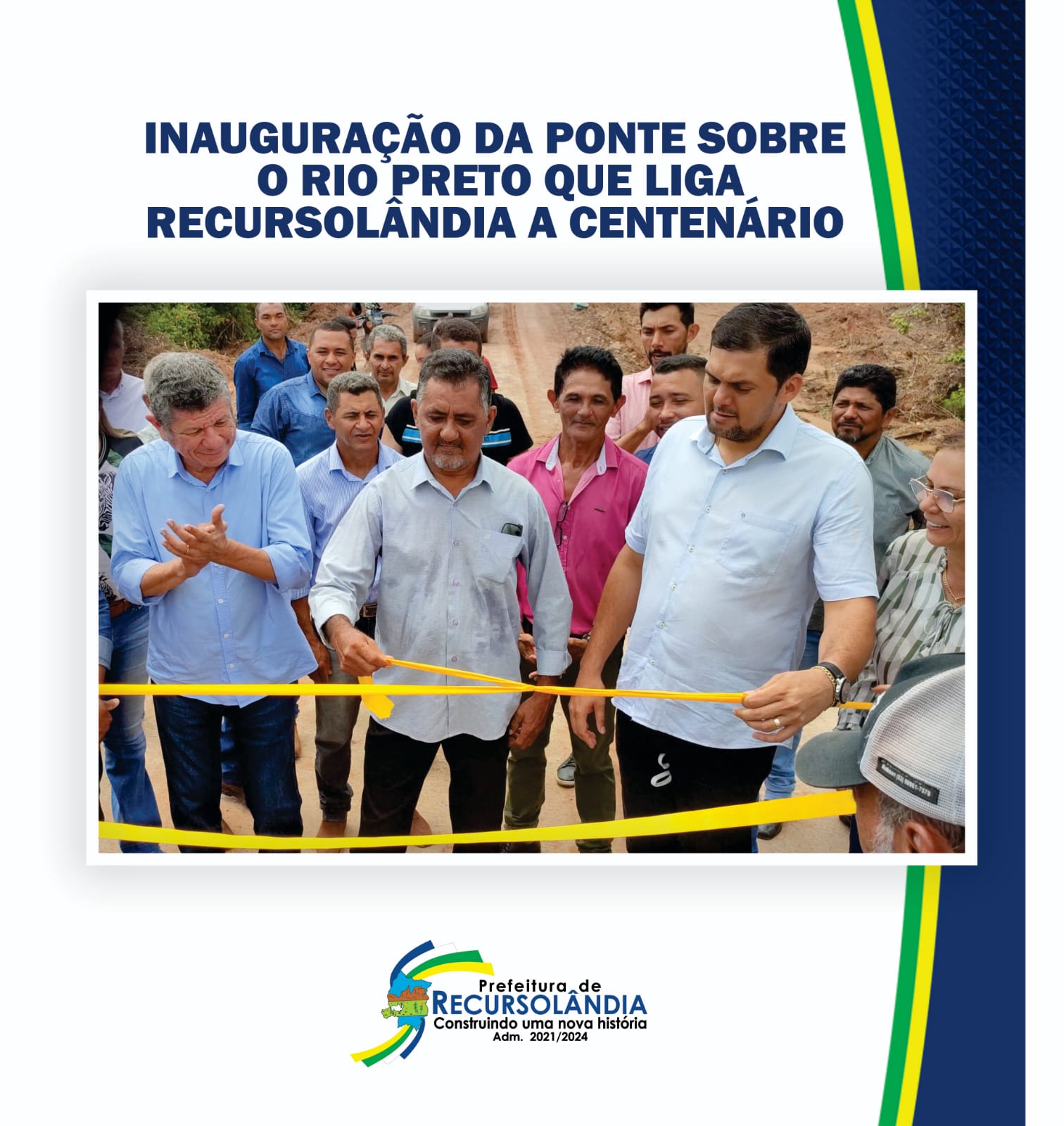 INAUGURAÇÃO DA PONTE SOBRE O RIO PRETO QUE LIGA RECURSOLÂNDIA A CENTENÁRIO